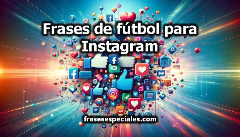 Frases de fútbol para Instagram