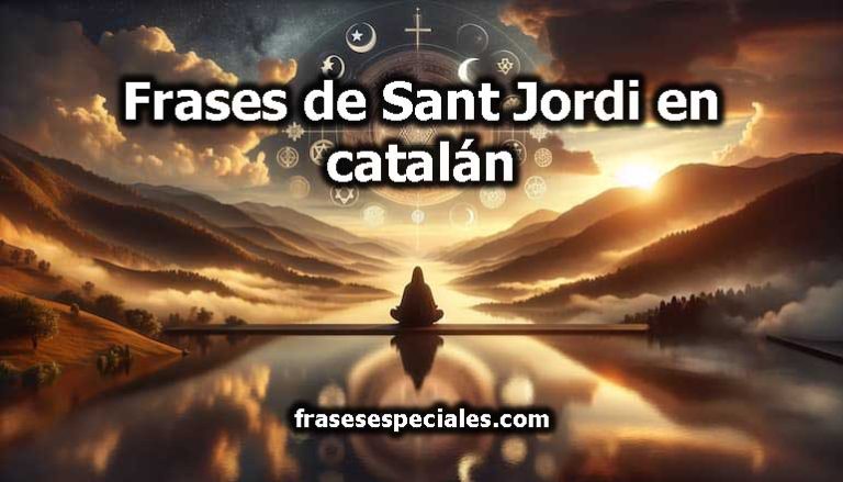 Frases de Sant Jordi en catalán